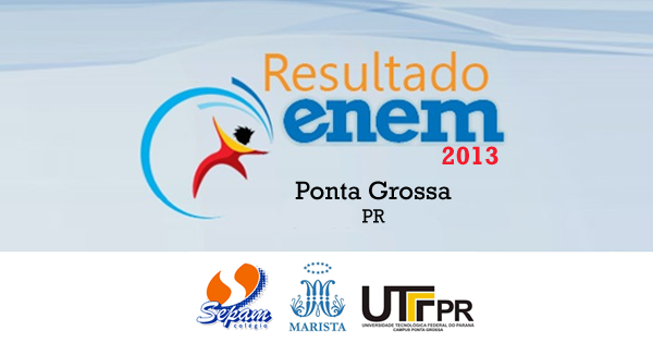 ponta-grossa-resultado-enem-2013-escolas-fb