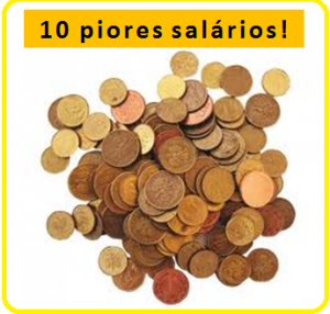 10 piores salários
