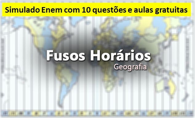 fusos horários simulado Enem