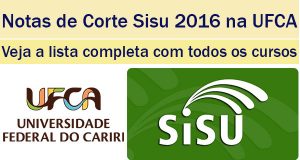 notas de corte sisu 2016 na ufca