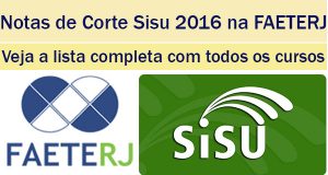 notas de corte sisu 2016 na faeterj