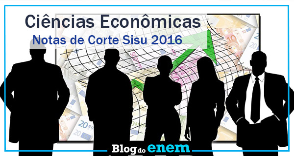 notas de corte sisu 2016 para ciencias economicas