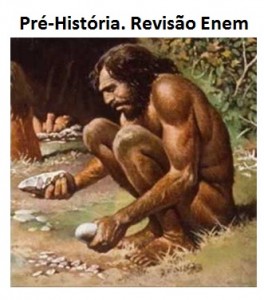 pré-história revisão enem