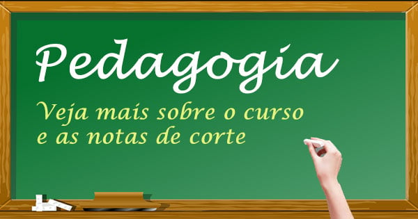 Pedagogia - Tudo Sobre O Curso, A Carreira E O Mercado!