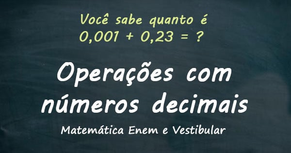 Operações com Números Decimais