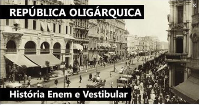 A República Oligárquica