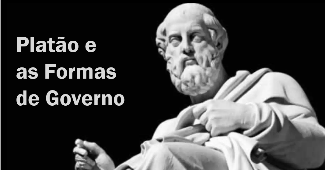 Veja Agora As Formas De Governo Por Platão Filosofia Enem 1864