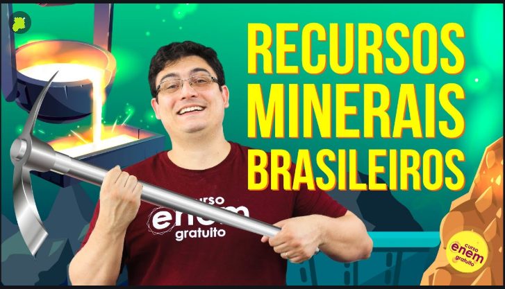 Recursos minerais do Brasil – Geografia Enem