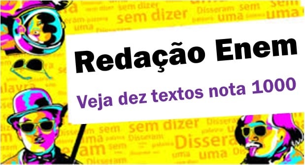 Redação Enem Nota 1000 - Exemplos De Textos Nota Máxima