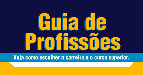 Guia De Profissões - Veja Como Escolher Sua Carreira