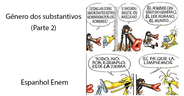 Género de los sustantivos - Espanhol para o Enem