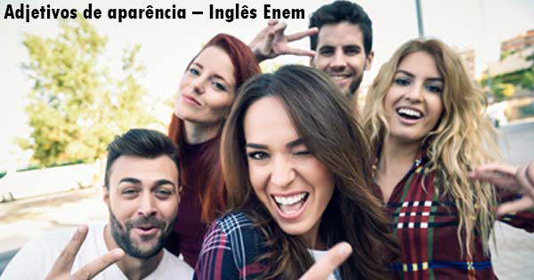 Adjetivos para elogiar alguém em inglês