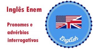 Pronomes e advérbios interrogativos