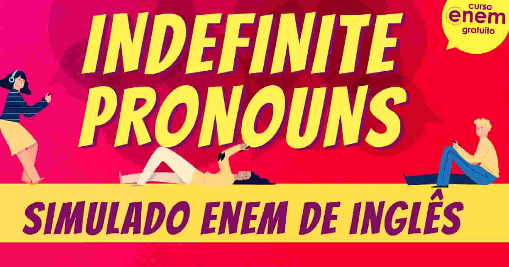 Pronomes Indefinidos Em Ingl S
