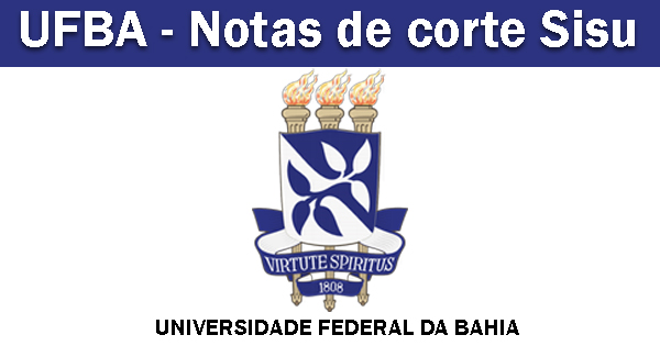 notas de corte Sisu 2021 na UFBA