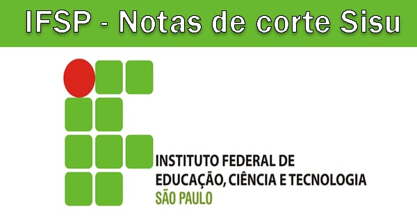 Notas de corte Sisu 2021 no IFSP