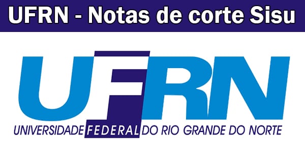 Notas de corte Sisu 2023 na UFRN