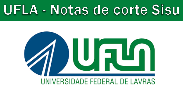 Notas de corte Sisu 2021 na UFLA