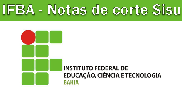 Notas de corte SiSU 2023 no IFBA