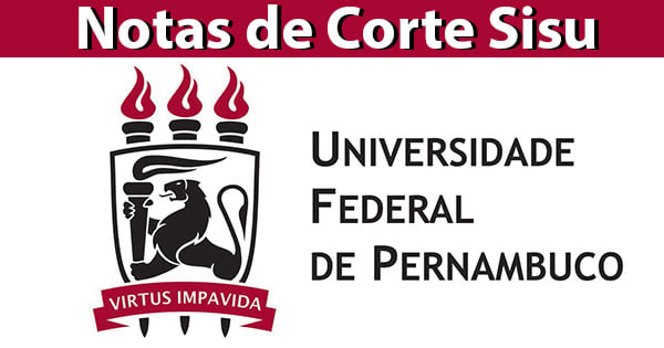 Notas de corte Sisu UFPE 2023: consulte simulado de todos os cursos