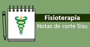 Notas de corte Sisu 2018 para Fisioterapia