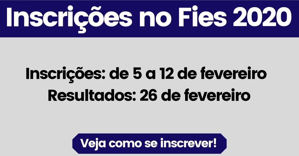 Fies Inscri O Veja Como Fazer A Sua Inscri O E Quem Pode Participar