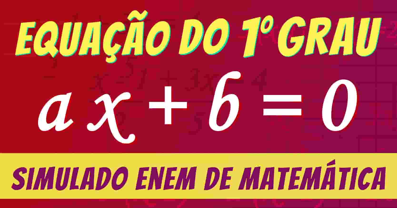 Quiz De Equação Do 1º Grau