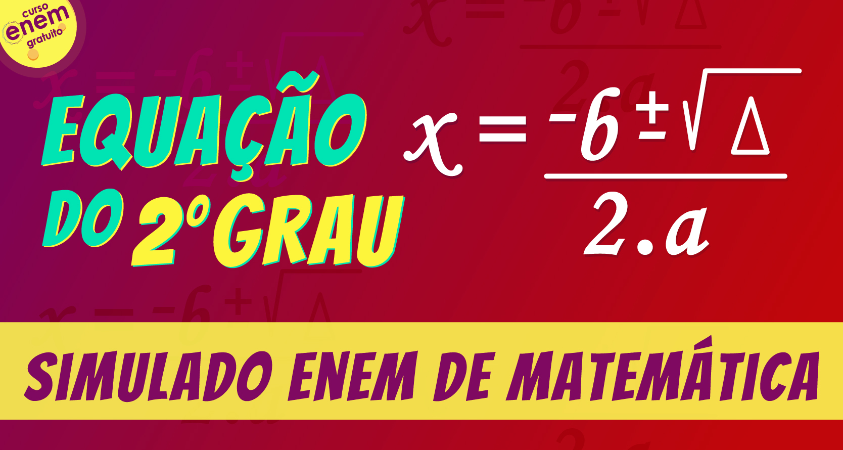 simulado de equação do segundo grau
