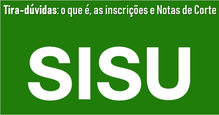 UFMG: NOTAS DE CORTE NO SISU 2022 NA UNIVERSIDADE FEDERAL DE MINAS