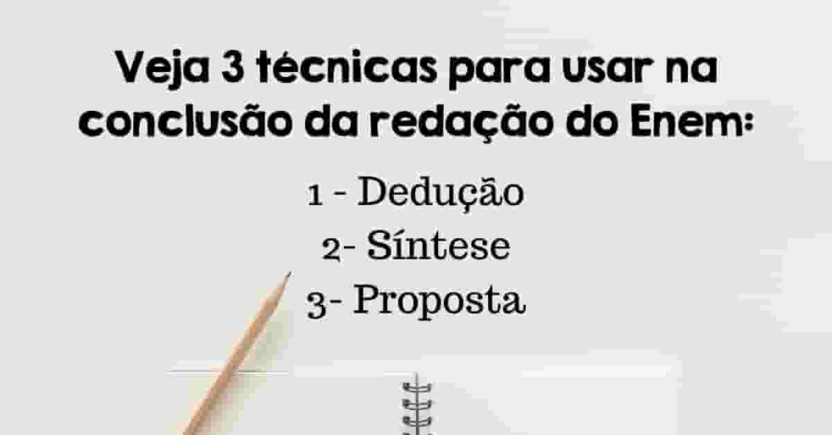 Três técnicas para fazer a conclusão da Redação do Enem