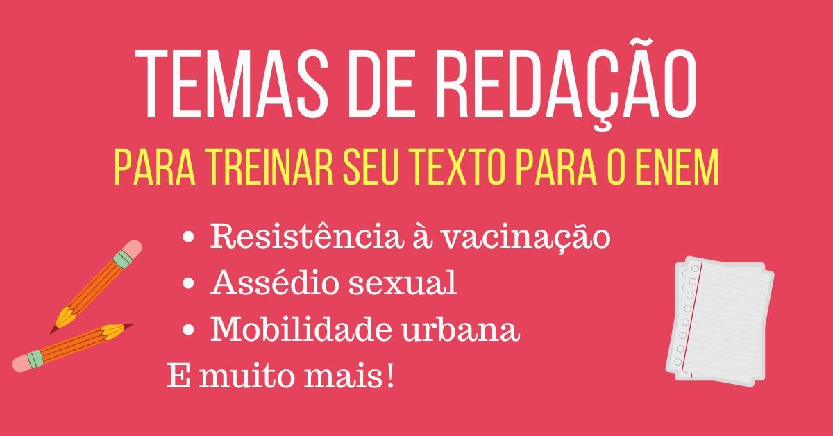 Temas De Redação Com Texto De Apoio Texto Exemplo 4639