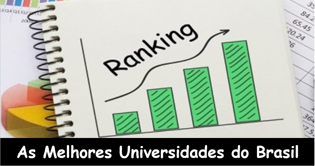 Melhores Universidades Do Brasil 27 Listadas Pelo Ranking Mec E Times