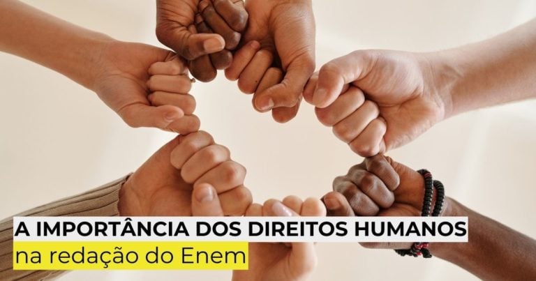 A importância dos Direitos Humanos na redação do Enem