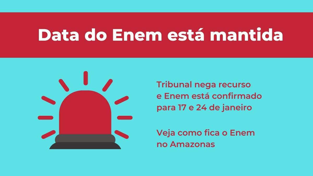 Justiça nega recurso e Enem é mantido nos dias 17 e 24 de janeiro
