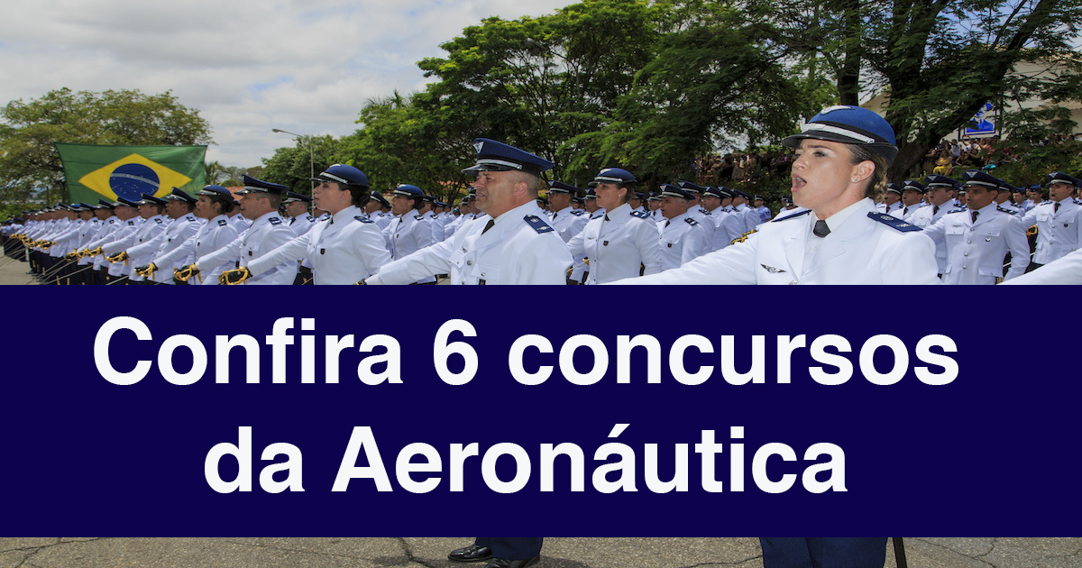 Aeronáutica tem 132 vagas em 6 concursos