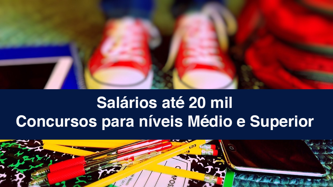 Veja aqui: 64 concursos abertos; 197 mil vagas