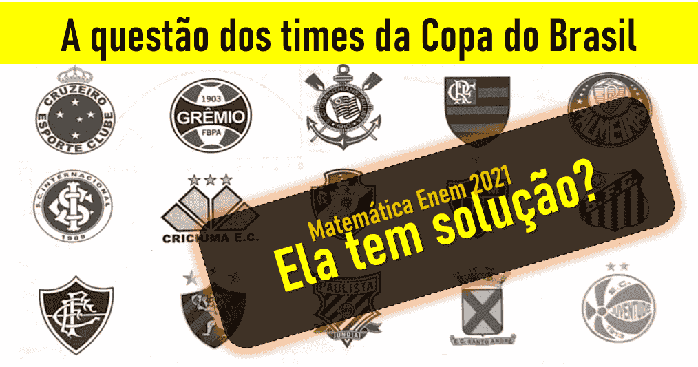 Enem 2021: questão sobre Copa do Brasil é anulada, Enem 2021