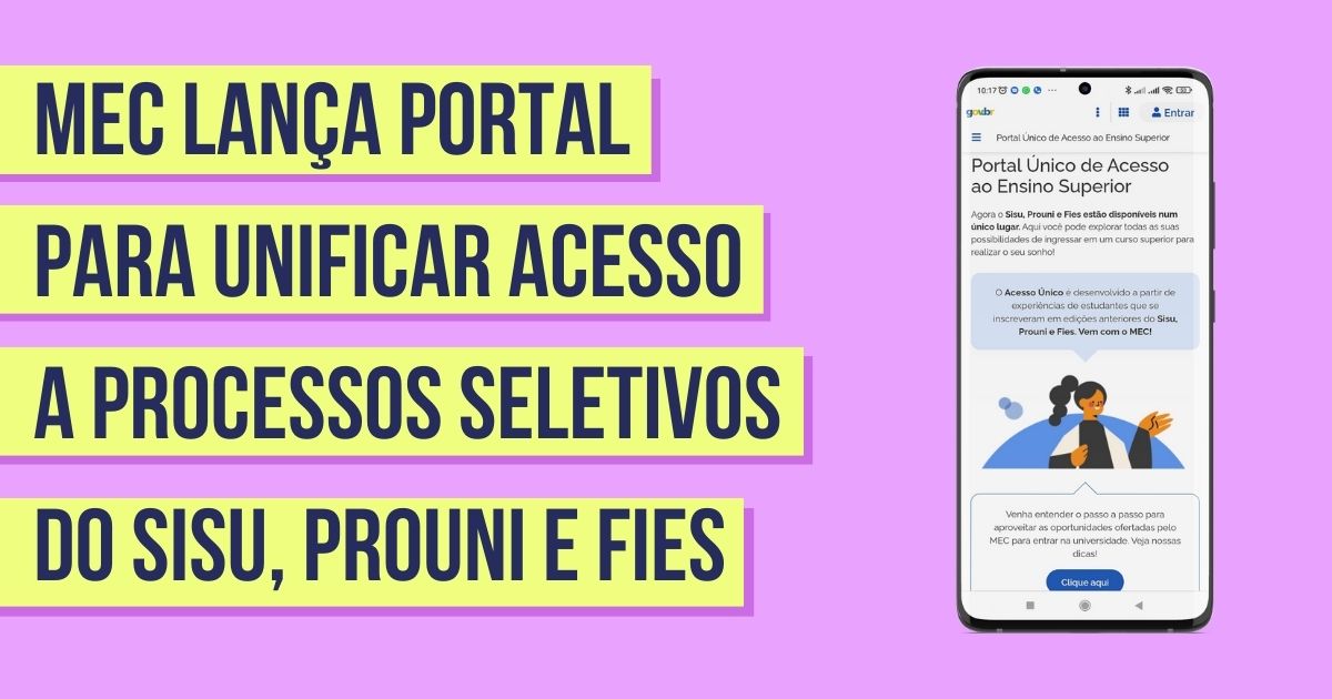 Sisu, Prouni e Fies terão um Portal Único de Acesso
