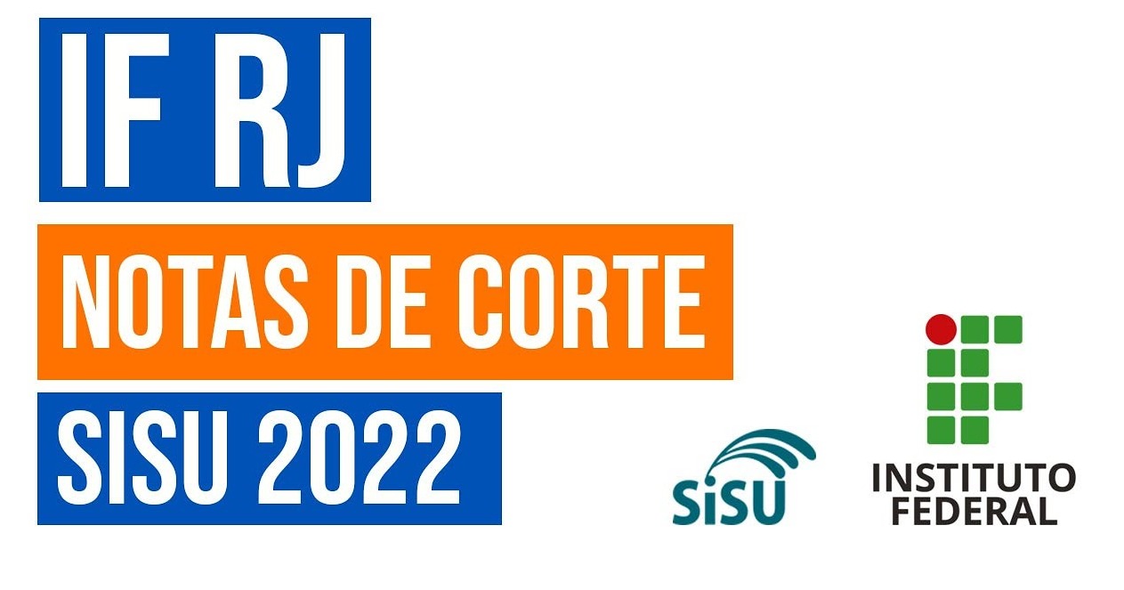 Notas de corte SiSU 2023 no IFRJ