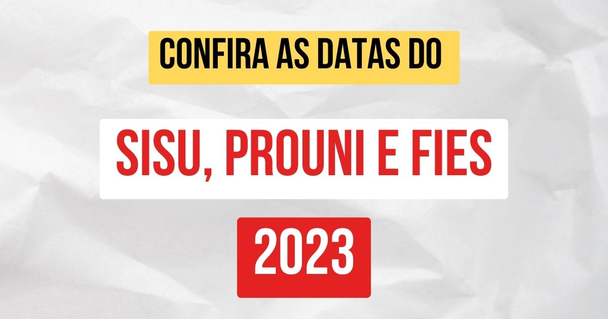 Inscrições Sisu 2023, cronograma, como se inscrever