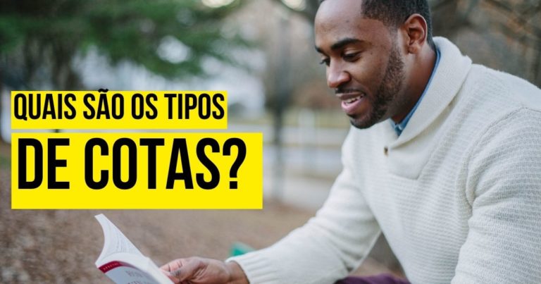Quais são os tipos de cotas?