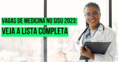 Vagas de Medicina no Sisu 2023: veja a lista completa