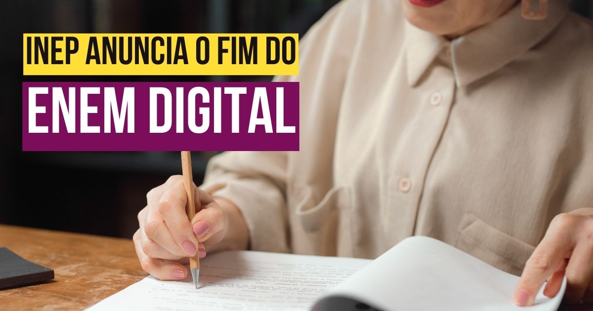 Inep anuncia o fim do Enem digital