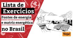 Lista de exercícios sobre fontes de energia e matriz energética no Brasil