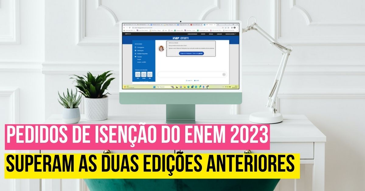 Pedidos de isenção do Enem 2023 superam as duas edições anteriores 
