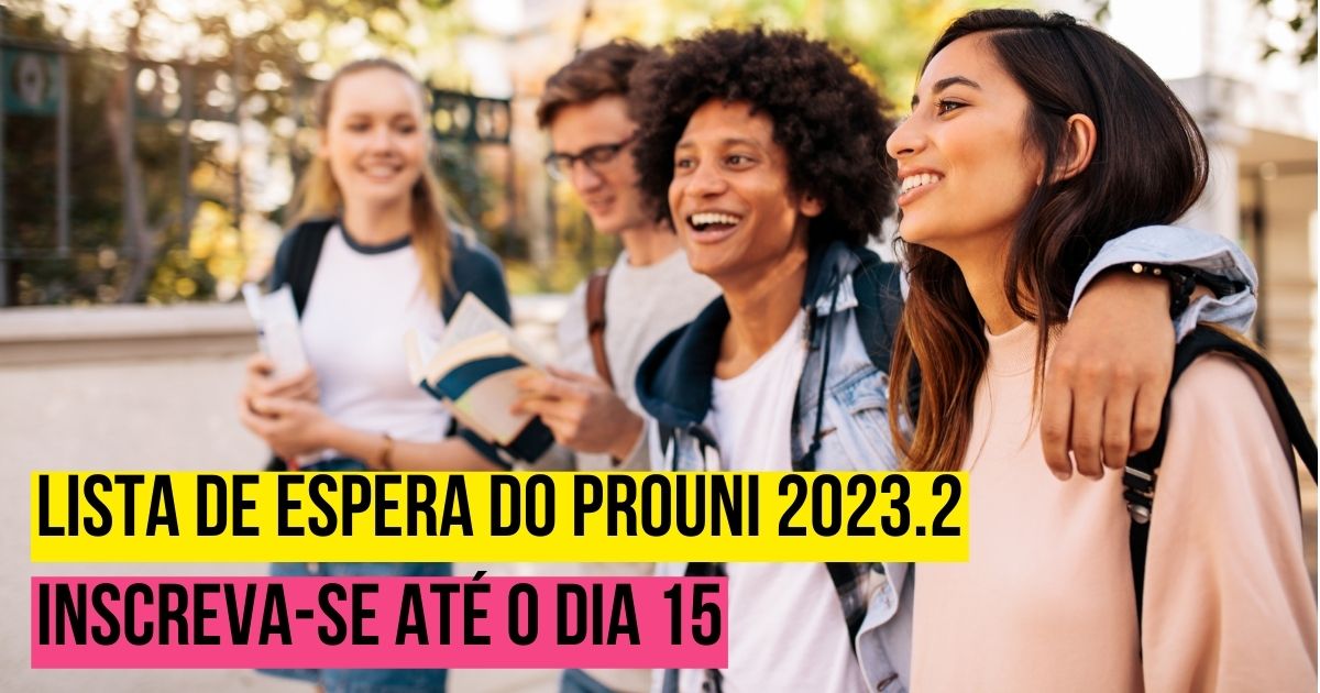 Lista de espera do Prouni 2023.2: inscreva-se até o dia 15