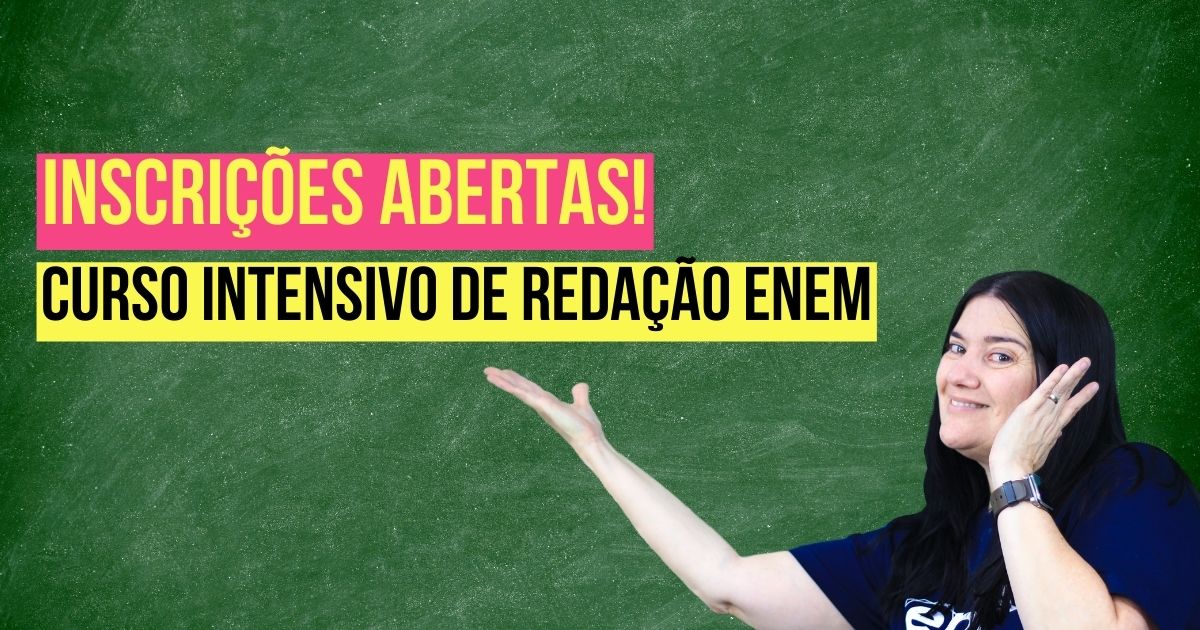 Inscrições abertas para o Curso Intensivo de Redação Enem