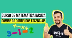 Curso de Matemática Básica: domine os conteúdos essenciais