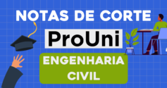 Notas de Corte Engenharia Civil no Prouni