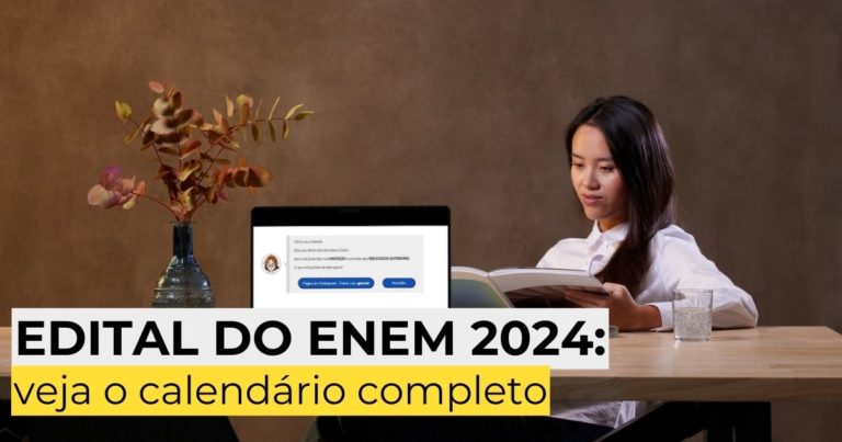 Edital do Enem 2024: veja o calendário completo do exame